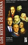 Los reyes de España: Dieciocho retratos históricos desde los Reyes Católicos hasta la actualidad (Historia)